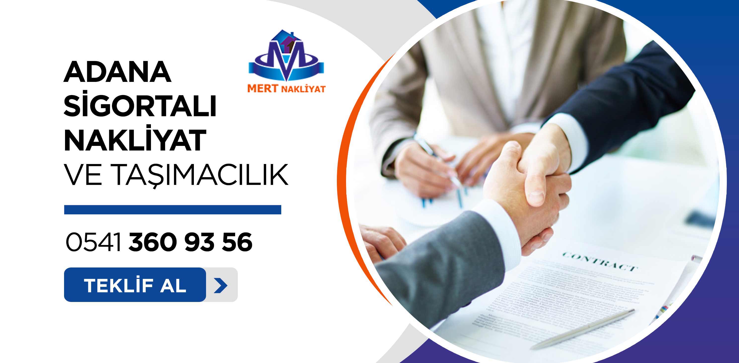 Adana Sigortalı Evden Eve Nakliyat ve Taşımacılık - Mert Nakliyat